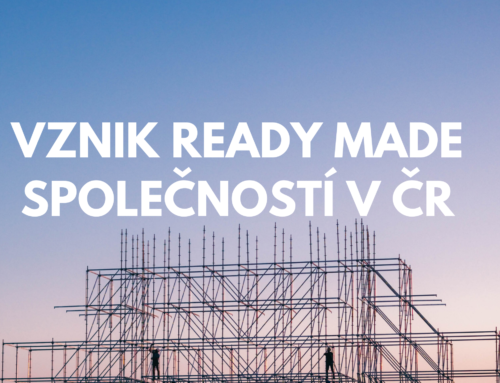 Vznik ready made společností v ČR